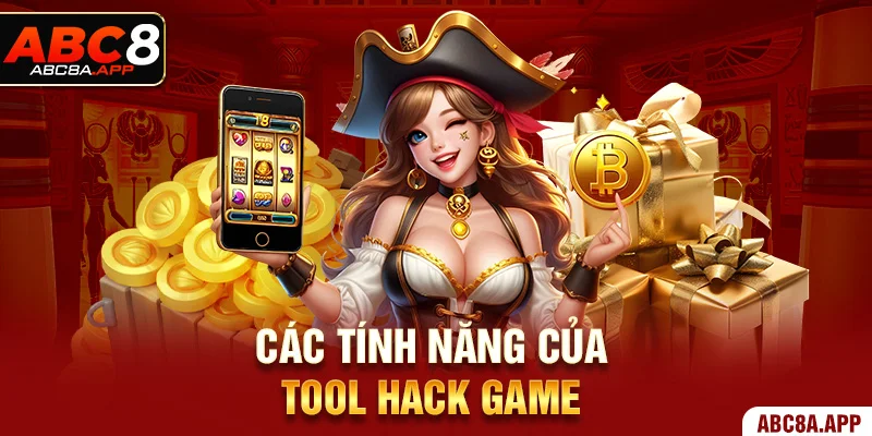 Các tính năng của tool hack game