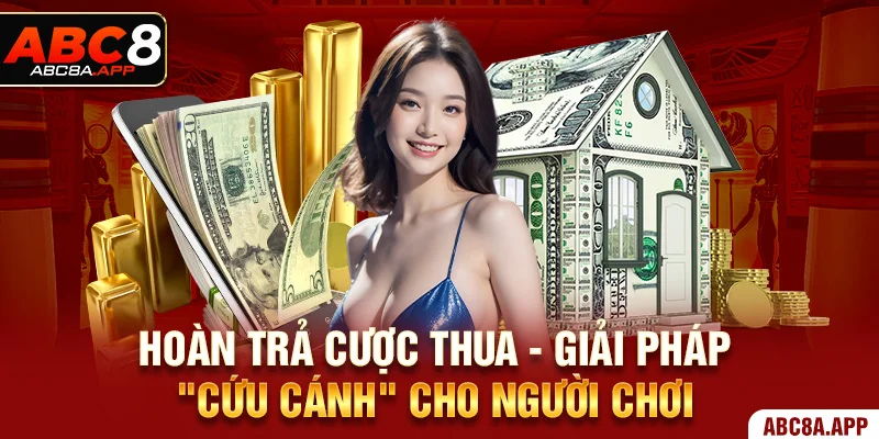 hoàn trả cược thua ảnh đại diện bài viết