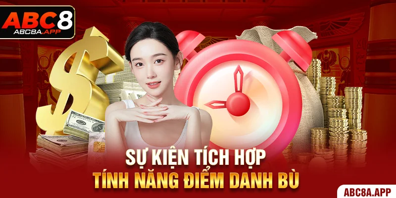 Sự kiện tích hợp tính năng điểm danh bù