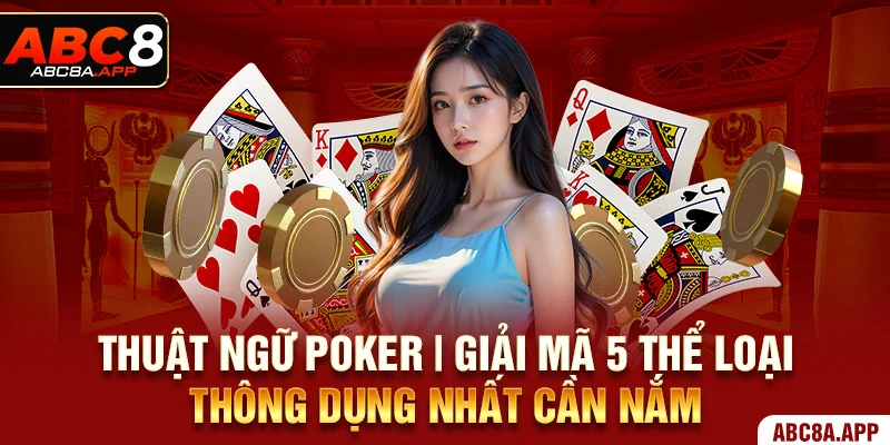 Thuật ngữ poker ảnh đại diện abc8