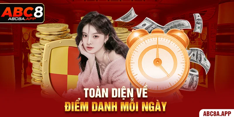 Toàn diện về Điểm Danh Mỗi Ngày